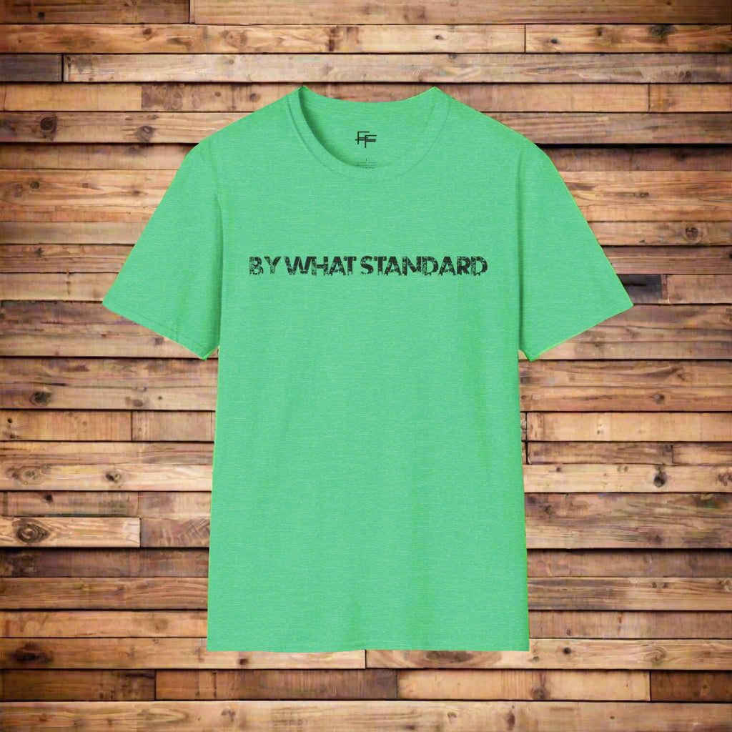 By What Standard Tee
