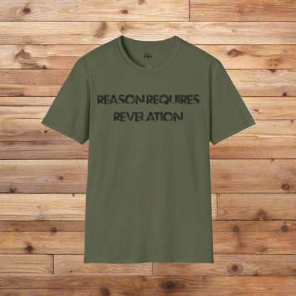 Reason Requires Revelation Tee