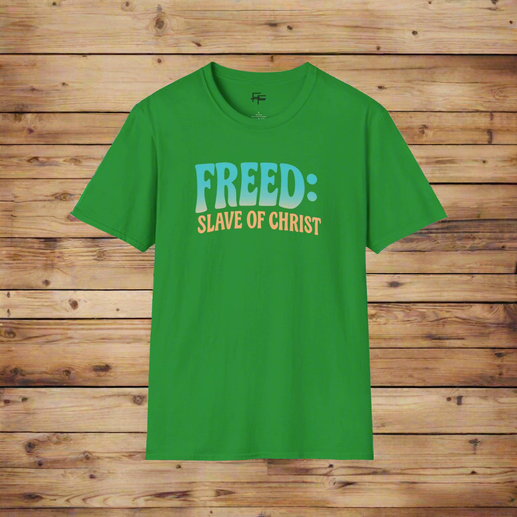 Freed: Slave of Christ Tee