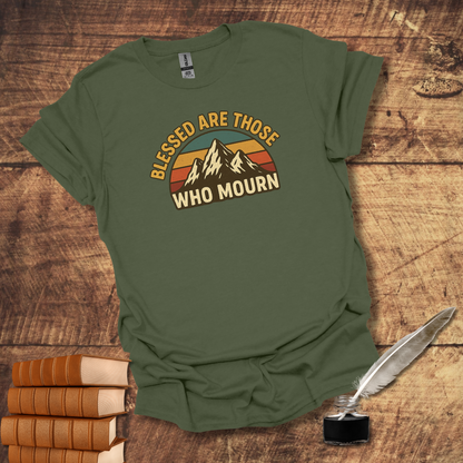 Those Who Mourn Tee
