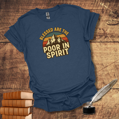 Poor in Spirit Tee