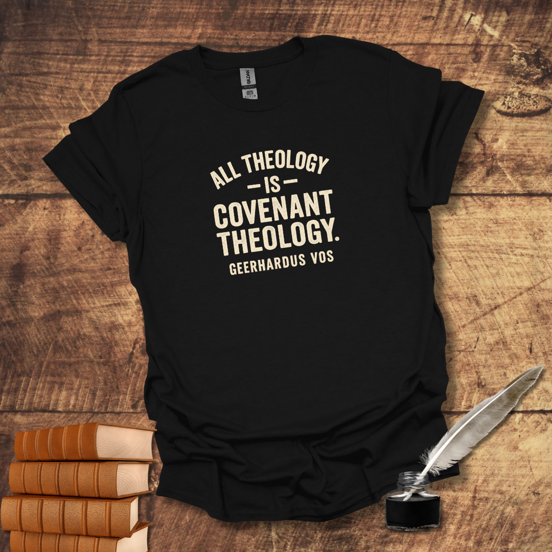Vos Covenant Theology Tee