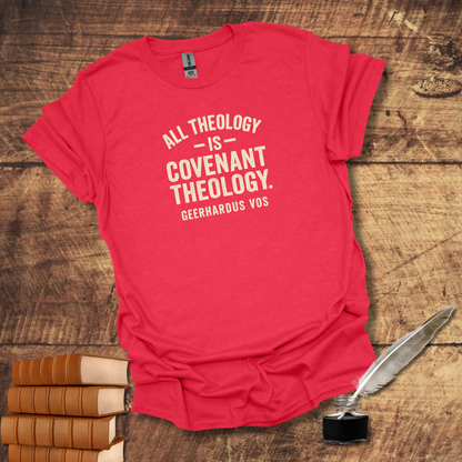 Vos Covenant Theology Tee