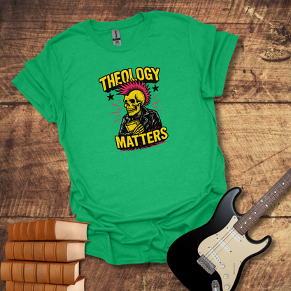 Theology Matters Tee