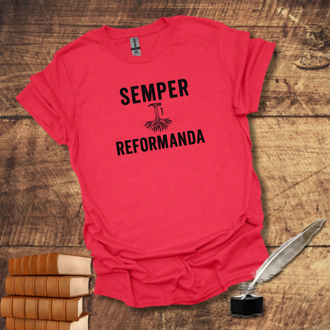 Semper Reformanda Tee